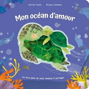 Mon océan d’amour – Ed. Glénat jeunesse