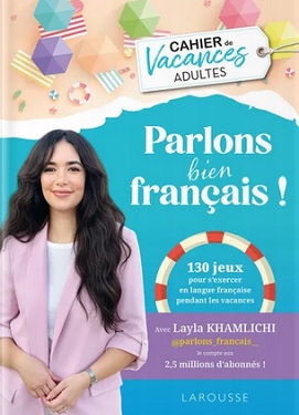 cahier-vacances-adultes-Parlons-bien-francais-Larousse cahier-vacances-adultes-Parlons-bien-francais-Larousse