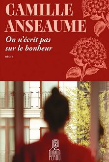 On n’écrit pas sur le bonheur – Ed. Charleston