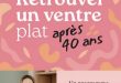 Retrouver un ventre plat après 40 ans – Ed. Jouvence