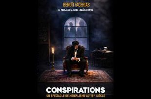 Conspirations au Théâtre Michel à Paris, spectacle mêlant théâtre, mentalisme, magie et enquête historique autour de l'Affaire des Poisons.