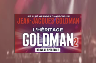 L’Héritage Goldman 2 en concert au Dôme de Paris et en tournée
