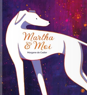 Martha-et-moi-Grasset-jeunesse Martha-et-moi-Grasset-jeunesse