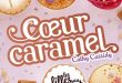 Les filles au chocolat – Cœur caramel – Ed. PKJ