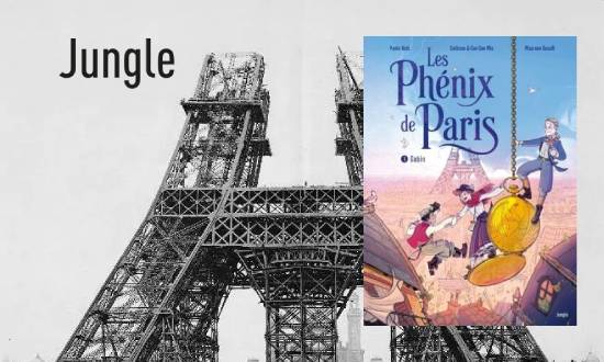 Les Phénix de Paris – Tome 1 – Éditions Jungle