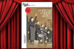 Les Filles aux mains jaunes, spectacle à La Scène Libre