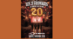 Les 3 Fromages à l’Olympia à Paris pour leur concert anniversaire du 7 novembre 2026