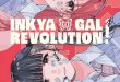 Inkya Gal Revolution ! – Tome 1 – Ed. Mangetsu