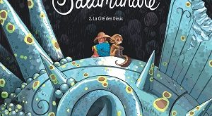 le-pecheur-et-la-salamandre-T2-La-cite-des-dieux-Dargaud